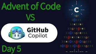 GitHub Copilot VS Advent Of Code 2022 Day 5