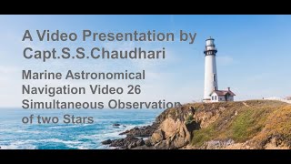 Famous Marine Astronomical Navigation - Video 26: Simultaneous Observation of two Stars Profile