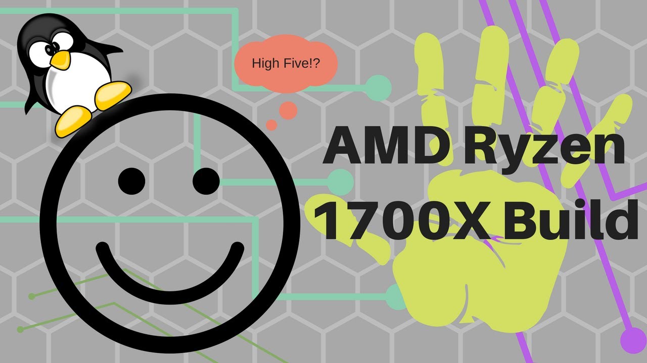 AMD Ryzen 1700X Build