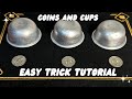 COINS AND CUPS | EASY TRICK TUTORIAL #magic #tricks #magictricksvideos #tutorial