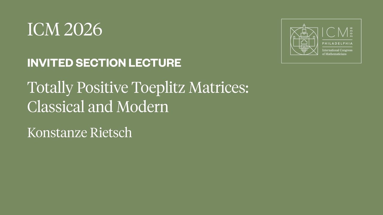 ICM 2026 Invited Section Lectures - Konstanze Rietsch