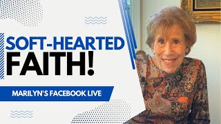 Soft-Hearted Faith! FB Live screenshot 1