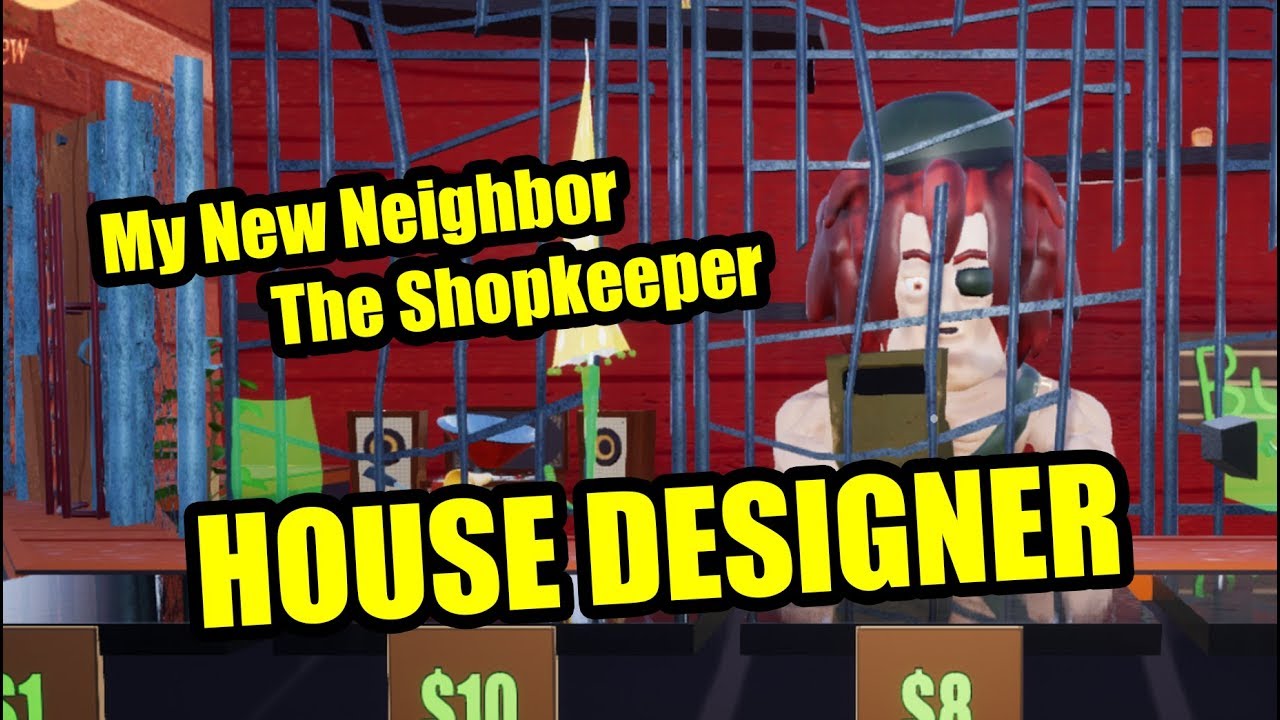 My New Neighbor The Shopkeeper | Hello Neighbor HOUSE DESIGNER Mod