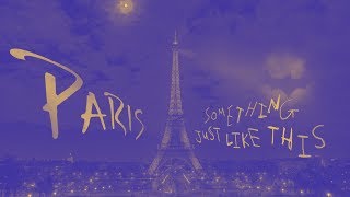 Paris / Something Just Like This (The Chainsmokers & Coldplay Mash-Up) | Lord & Lady Cover