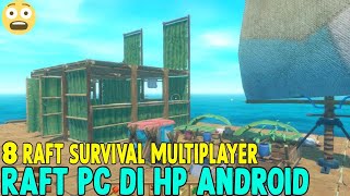 8 Game Raft Survival Android Offline Terbaik 2023 & Bisa Multiplayer - Raft Multiplayer Android screenshot 5