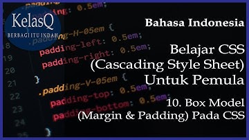 Tutorial CSS Bahasa Indonesia - 10. Box Model (Margin Dan Padding) Pada CSS