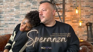 Angelo Maugeri - Speranza ft. Isabela Fernandes