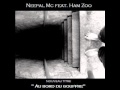 Neepal mc street po feat ham zoo  au bord du gouffre