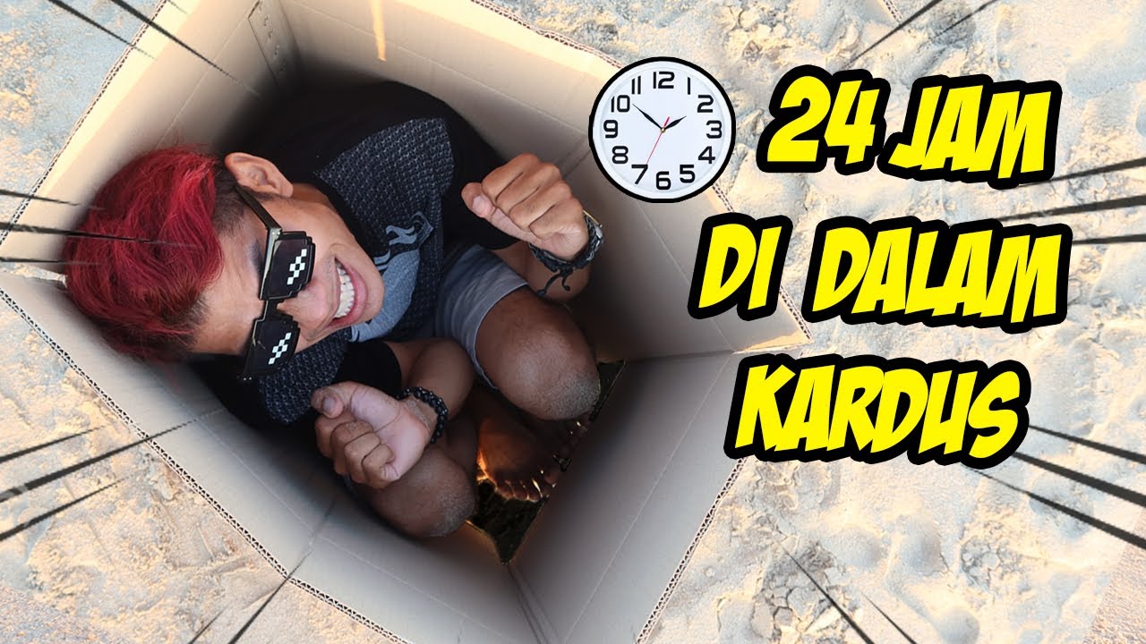 24 JAM DALAM KARDUS + DIKUBUR DI PASIR!!!