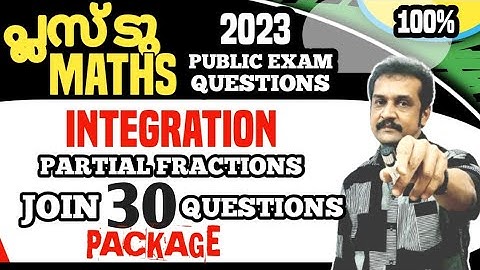 +2 mathematics public exam questions| integration| partial fractions l
