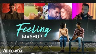 FEELING MASHUP (HINDI-2021) - DJ BKS | SUNIX THAKOR