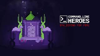 [S3, E4 TEASER] Command Line Heroes: Diving for Perl
