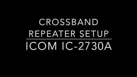 ICOM IC-2703a Cross Band Repeater Setup