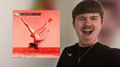 I LOVE THIS! | Vertical Horizon - Everything You Want (Official Music Video) | REACTION!