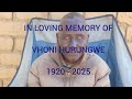 Funeral of Vhoni Hurungwe Marodza ( 1920 - 2025)