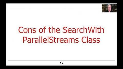Evaluating the Java SearchWithParallelStreams Case Study