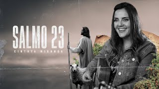Salmo 23  Cinthya Miranda