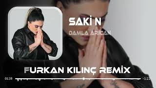 Damla Arıcan - Sakin ( Furkan Kılınç Remix )