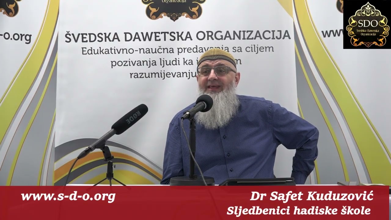 Sljedbenici ehlul hadis - Dr Safet Kuduzović