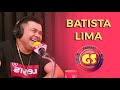 Batista lima  podcast do gs 30