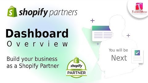 Shopify partner dashboard overview || what is Shopify partner || Ruksana Saifi