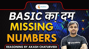 Missing Numbers | Reasoning by Akash Chaturvedi