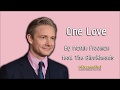 [ เพลง ] One love (OST. Confetti) Martin Freeman feat. The Blockheads