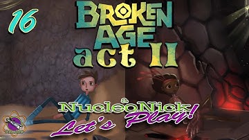 Broken Age Act 2 | Exploring Mog Chothra | Part 16