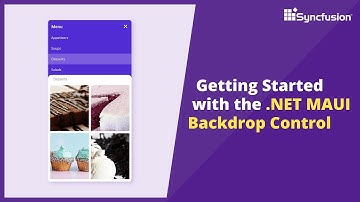 Getting Started with the .NET MAUI Backdrop Control