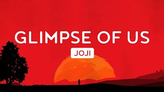 🌛 Joji - Glimpse of Us (Lyrics) | Paloma Faith, James Arthur .. Mix