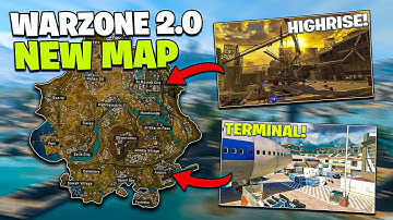 HIGHRISE & TERMINAL in NEW Warzone 2 Map! (Full Map Overview)