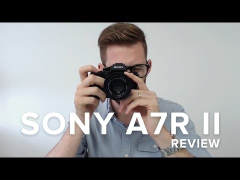 Sony a7R II Review