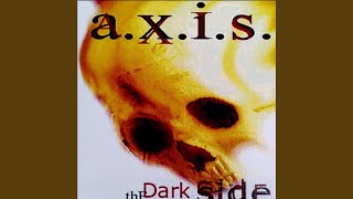 Video thumbnail of "A.x.i.s. - Lie to Me"