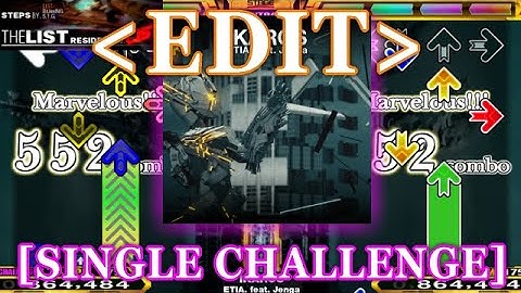 【StepMania EDIT】 IKAROS [SINGLE CHALLENGE] Lv.17