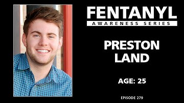 FENTANYL KILLS - Preston Land