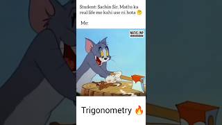Real-life use of trigonometry 😂 by Tom & Jerry #shorts #mathsimp #12thmaths #trigotricks