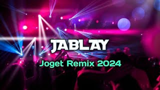 JABLAY || Lagu joget acara pesta || Jul Remixer