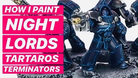 How I Paint Night Lords Tartaros Terminators - Horus Heresy - Warhammer 40k - 30k - Tutorial