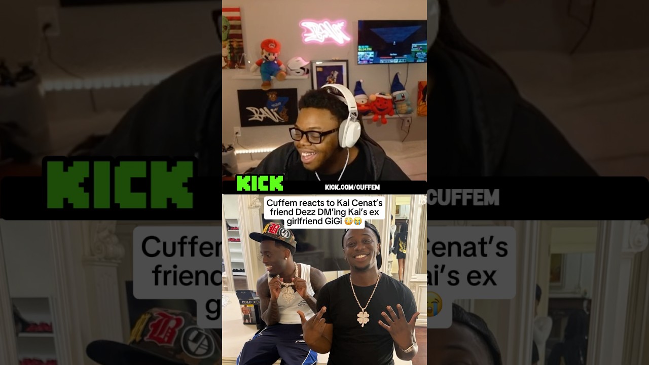 Cuffem reacts to Kai Cenat's friend Dezz DM'ing Kai's ex girlfriend GiGi 😳😭