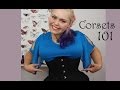 Corsets 101 - A beginners' guide