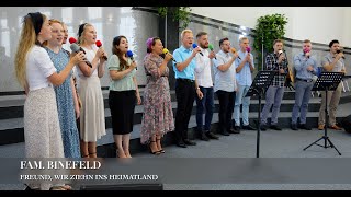 Video voorbeeld van "Freund, wir ziehn ins Heimatland. Fam. Binefeld"