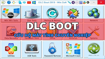 HƯỚNG DẪN CÁCH TẠO USB BOOT BẰNG DLC BOOT 2019