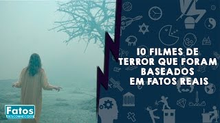 10 Filmes de Terror que foram baseados em Fatos Reais.