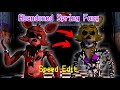 Abandoned Spring Foxy (speed edit) #fnaf #speededit (read description for backstory)