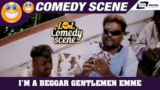 Im A Beggar Gentlemen Emme Iddang Ideya Sadhu Kokila Aaptha Comedy Scene-7