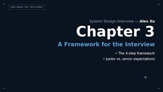 Chapter 3 — A Framework for the Interview — An Interviewer's Read