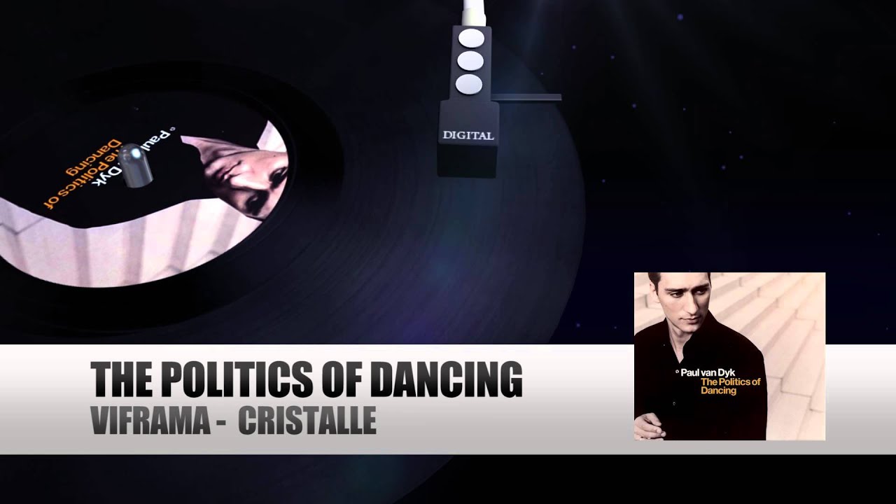 Viframa - Cristalle (Paul van Dyk The Politics Of Dancing)