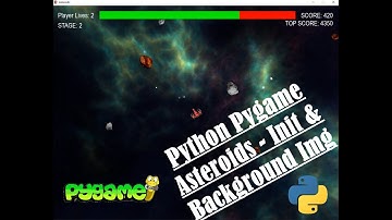 Asteroids - Pygame Init and Load Background | Python | Pygame | Coding | Walkthrough