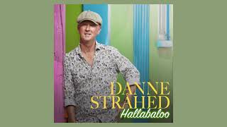 Danne Stråhed – Hallabaloo (Official Audio)