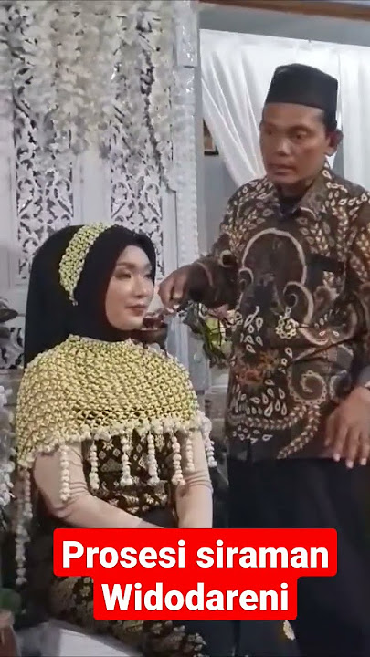 PROSESI SIRAMAN WIDODARENI - PRA RESEPSI PERNIKAHAN WIDODAREN